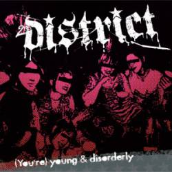 2nd District : (You're) Young & Disorderly